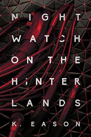 Nightwatch on the Hinterlands by K Eason ePub Download