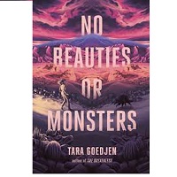 No Beauties or Monsters by Tara Goedjen ePub Download