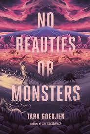 No Beauties or Monsters by Tara Goedjen ePub Download