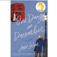 One Day in December Josie Silver