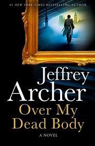 Over My Dead Body by Jeffrey Archer ePub Download