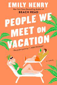 People We Meet on Vacation by Emily Henry ePub Download