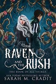 Raven and the Rush The Book of All Things by Sarah M Cradit ePub Download
