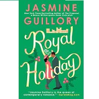 Royal Holiday The Wedding Date 4 Jasmine Guillory