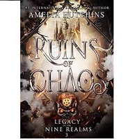 Ruins of Chaos by Amelia Hutchins ePub Download