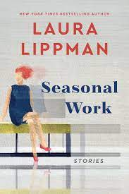 Seasonal Work by Laura Lippman ePub Download