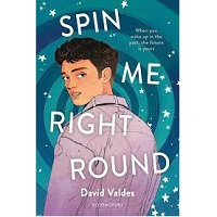 Spin Me Right Round David Valdes