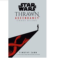 Star Wars Thrawn Ascendancy B Timothy Zahn