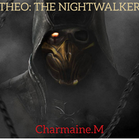 THE NIGHTWALKER By Charmaine.M
