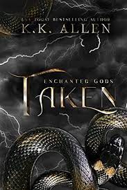 Taken Enchanted Gods Book 3 by K K Allen ePub Download