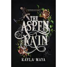 The Aspen Rain The Forgotten Empire Book 1 by Kayla Maya ePub Download