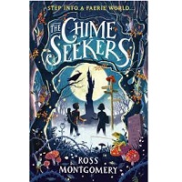 The Chime Seekers by Ross Montgomery PDF Download