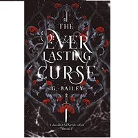 The Everlasting Curse by G Bailey ePub Download