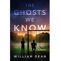 The Ghosts We Know William Dean