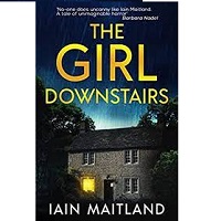 The Girl Downstairs Iain Maitland