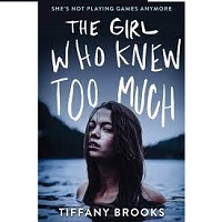 The Girl Who Knew Too Much Tiffany Brooks