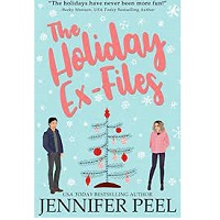 The Holiday Ex Files Jennifer Peel