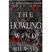 The Howling Wind The Enchantme by Mila Sin ePub Download