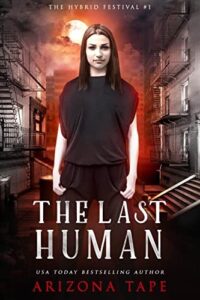 The Last Human by Arizona Tape PDF Download
