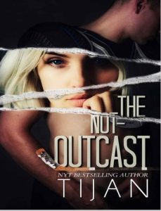 The Not Outcast by Tijan PDF DOWNLOAD