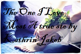 The One I Love Most A true sto by Kathrin Jakob ePub Download
