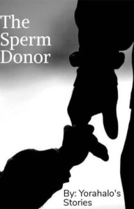 The Sperm Donor By Thathu Conco PDF