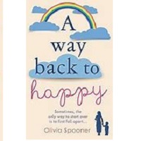 Way Back to Happy A Olivia Spooner