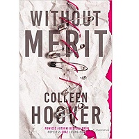 Without Merit by by Colleen Hoover PDF