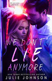 2 We Don Lie Anymore by Julie Johnson PDF Download