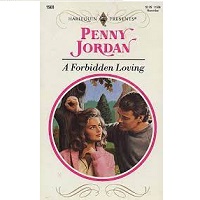 A Forbidden Loving by Penny Jordan