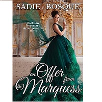 An Offer from the Marquess Nec Sadie Bosque