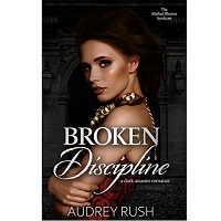 Audrey Rush by Broken Discipline PDF Download