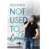 Becca Seymour Not Used To Cute