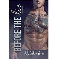 Before the Lie by KD Robichaux