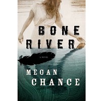 Bone River by Megan Chance PDF Download