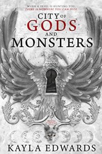 City of Gods and Monsters by Kayla Edwards PDF Download