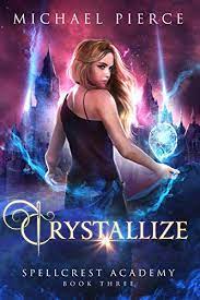 Crystallize by Michael Pierce PDF Download