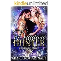 Dragon Hunter (Air Dragons Book 2) Charlene Hartnady