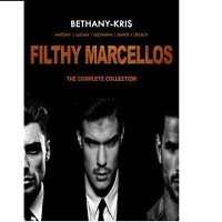 Filthy Marcellos Antony by Bethany Kris