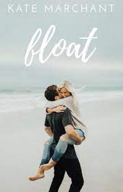 Float by Kate Marchant PDF Download
