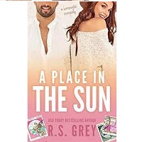 Grey, R S by A Place in the Sun PDF Download
