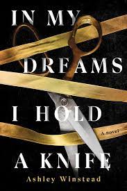 In My Dreams I Hold a Knife by Ashley Winstead PDF Download