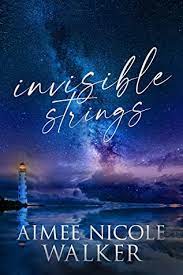 Invisible Strings by Aimee Nicole Walker PDF Download