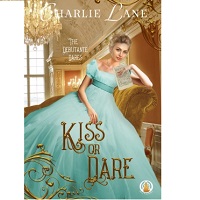 Kiss or Dare The Debutante Dar Charlie Lane