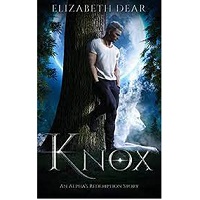Knox by Elizabeth Dear