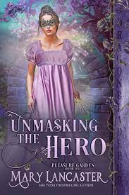 Mary Lancaster by Umasking the Hero PDF Download