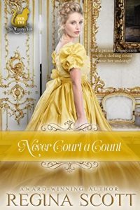 Never Court a Count by Regina Scott PDF Download