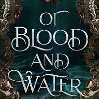 Of Blood & Water by Ellouise Liston
