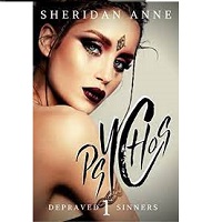 PSYCHOS Depraved Sinners Book 1 by Sheridan Anne