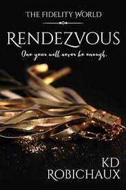 Rendezvous by KD Robichaux PDF Download